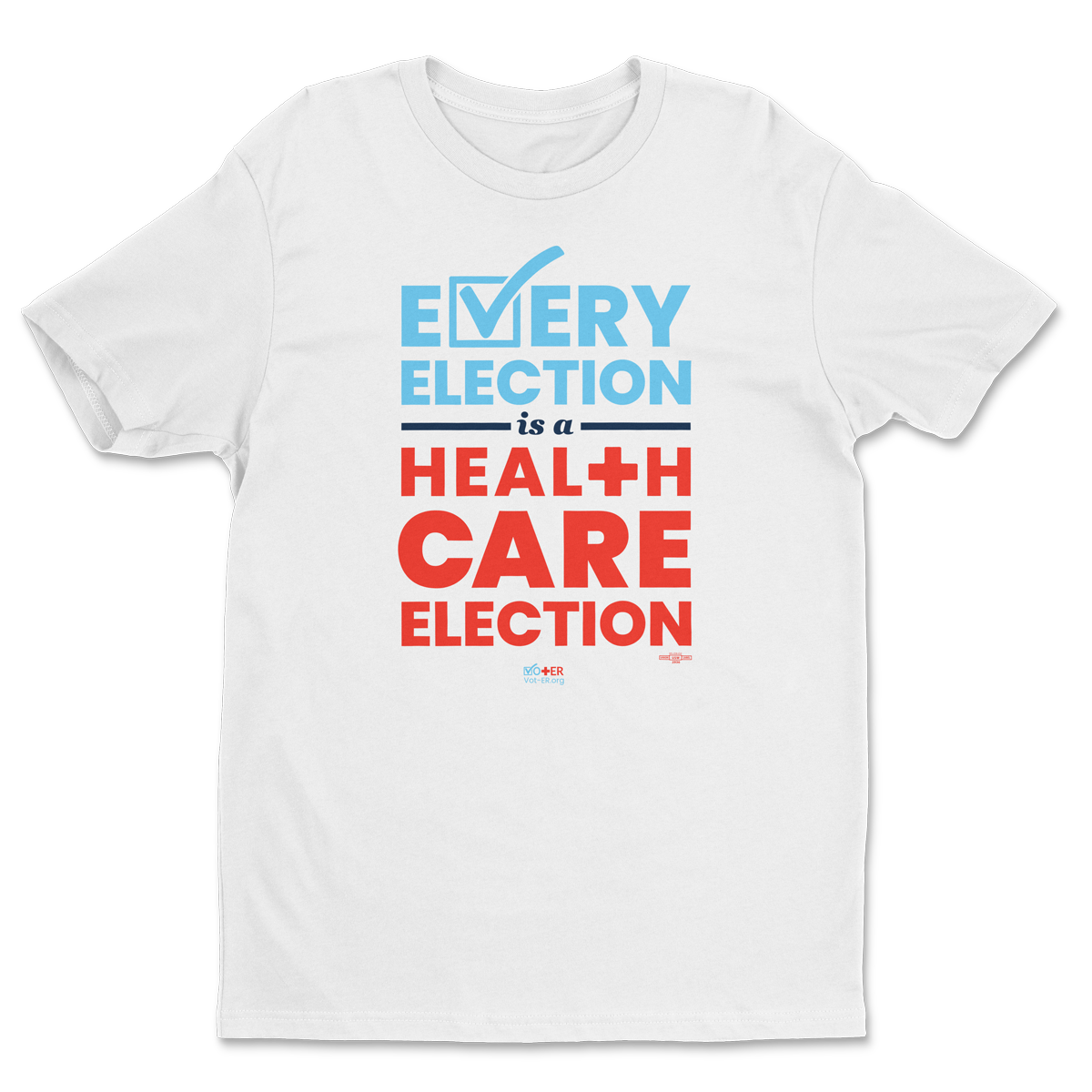 Every Election Tee