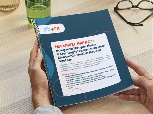 A person seated in a chair and holding the Vot-ER Guide on How to Integrate Nonpartisan Voter Registration into your EHR