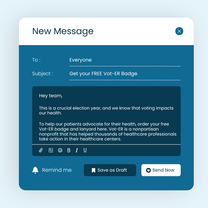 Email Template: Encourage Your Peers and Classmates To Order Vot-ER Badges (Digital Download)